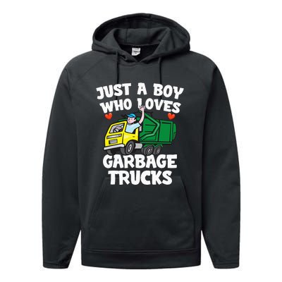 Garbage Truck Just A  Who Loves Garbage Trucks Performance Fleece Hoodie