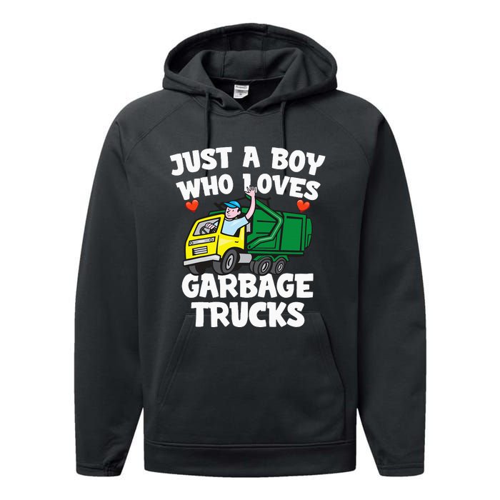 Garbage Truck Just A  Who Loves Garbage Trucks Performance Fleece Hoodie