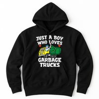 Garbage Truck Just A  Who Loves Garbage Trucks Hoodie