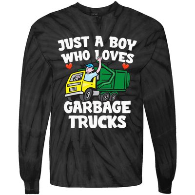 Garbage Truck Just A  Who Loves Garbage Trucks Tie-Dye Long Sleeve Shirt