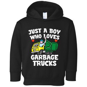 Garbage Truck Just A  Who Loves Garbage Trucks Toddler Hoodie