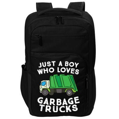 Garbage Truck Just A Boy Who Loves Garbage Trucks Impact Tech Backpack