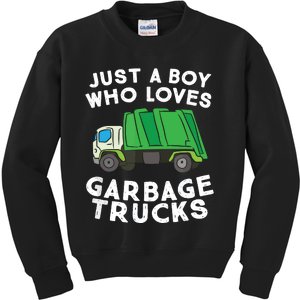 Garbage Truck Just A Boy Who Loves Garbage Trucks Kids Sweatshirt