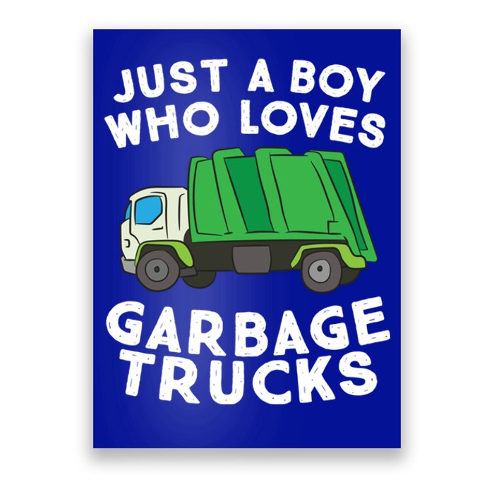 Garbage Truck Just A Who Loves Garbage Trucks Gift Poster