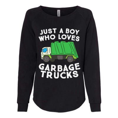 Garbage Truck Just A Boy Who Loves Garbage Trucks Womens California Wash Sweatshirt