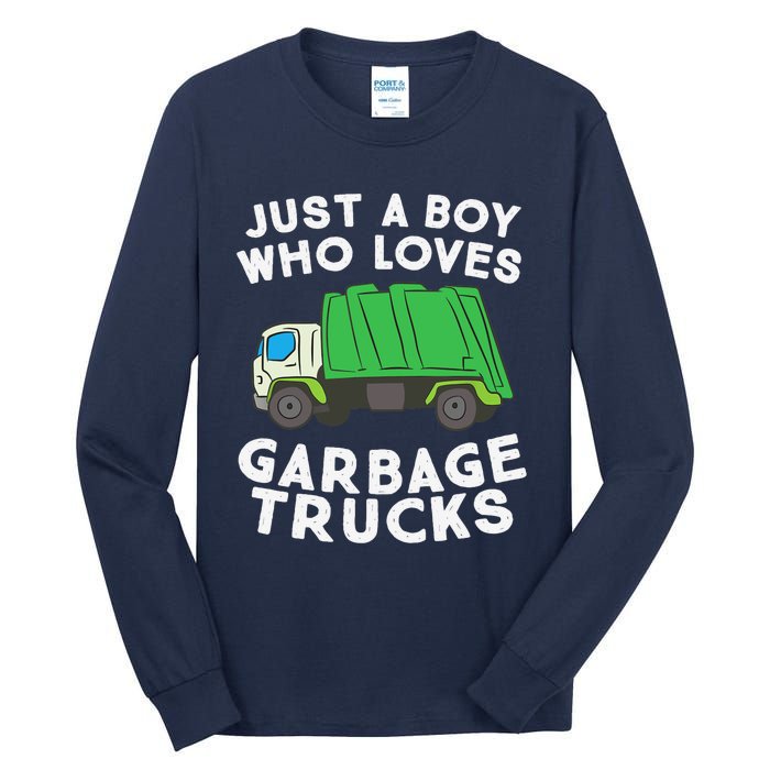 Garbage Truck Just A Boy Who Loves Garbage Trucks Tall Long Sleeve T-Shirt