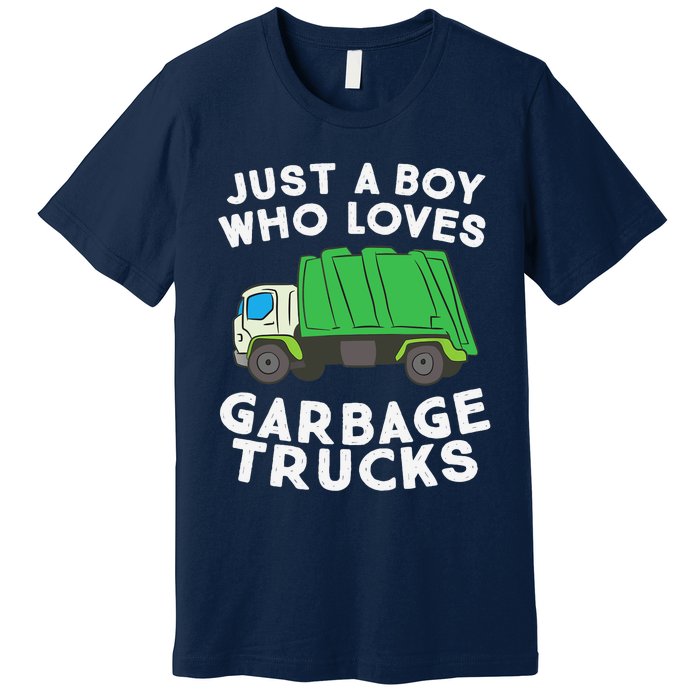 Garbage Truck Just A Boy Who Loves Garbage Trucks Premium T-Shirt