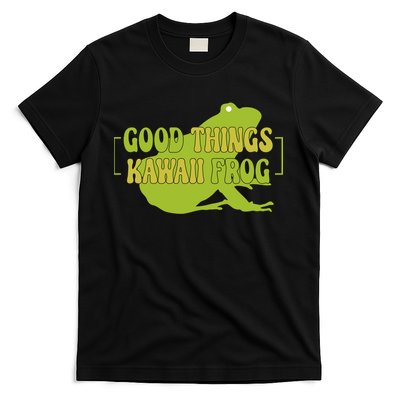 Good Things Kawaii Frog Gift T-Shirt
