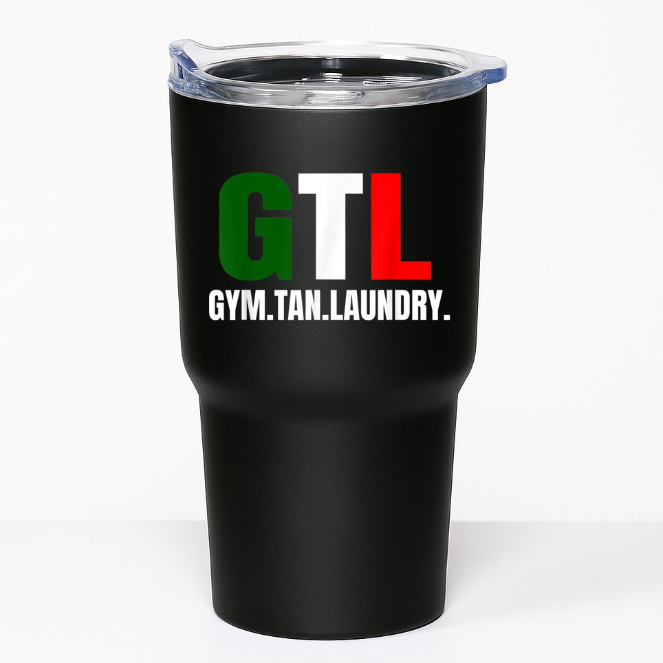 Gym Tan Laundry GTL New Jersey Garden NJ Shore Italian Flag Tumbler