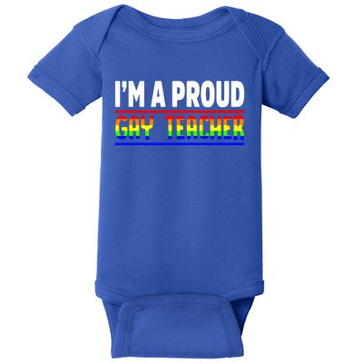 Gay Teacher Lgbt Pride Month Ally Proud Lgbtqia Gift Baby Bodysuit