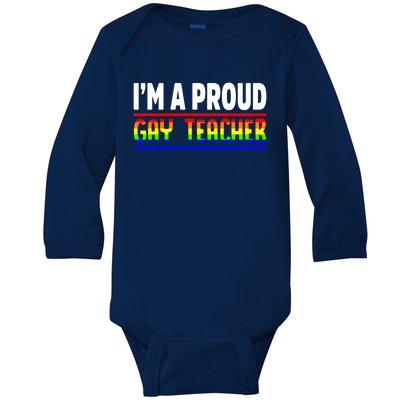 Gay Teacher Lgbt Pride Month Ally Proud Lgbtqia Gift Baby Long Sleeve Bodysuit