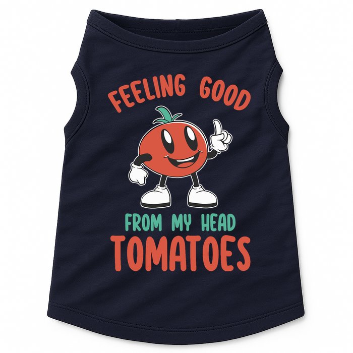 Groovy Tomato Lover Vegan Feeling Good From My Head Tomatoes Doggie Tank
