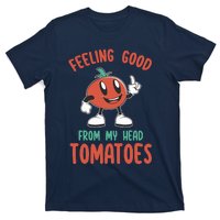 Groovy Tomato Lover Vegan Feeling Good From My Head Tomatoes T-Shirt