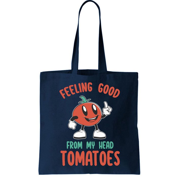 Groovy Tomato Lover Vegan Feeling Good From My Head Tomatoes Bag