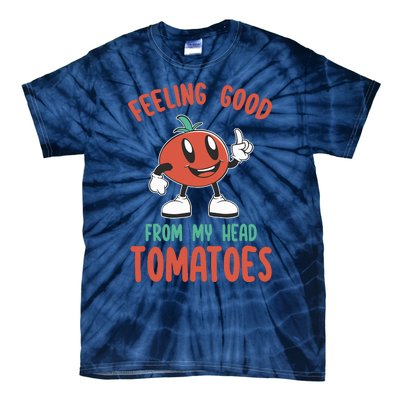 Groovy Tomato Lover Vegan Feeling Good From My Head Tomatoes Tie-Dye T-Shirt