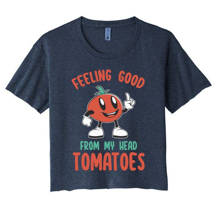 Groovy Tomato Lover Vegan Feeling Good From My Head Tomatoes Crop Top