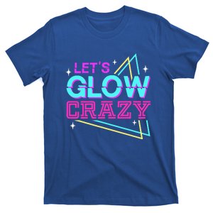 Group Team Lets A Glow Crazy Retro Colorful T-Shirt