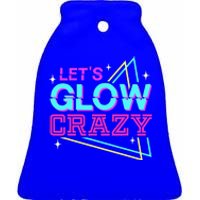 Group Team Lets A Glow Crazy Retro Colorful Ceramic Bell Ornament