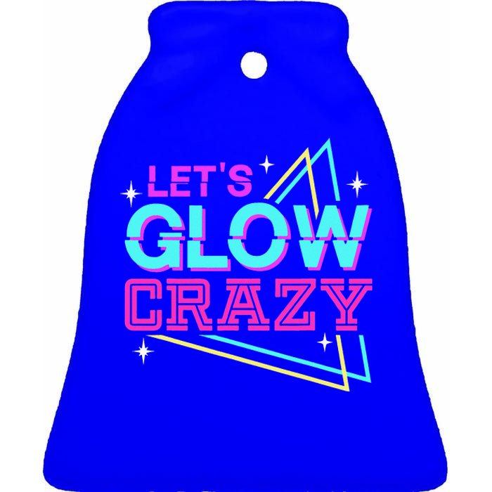 Group Team Lets A Glow Crazy Retro Colorful Ceramic Bell Ornament