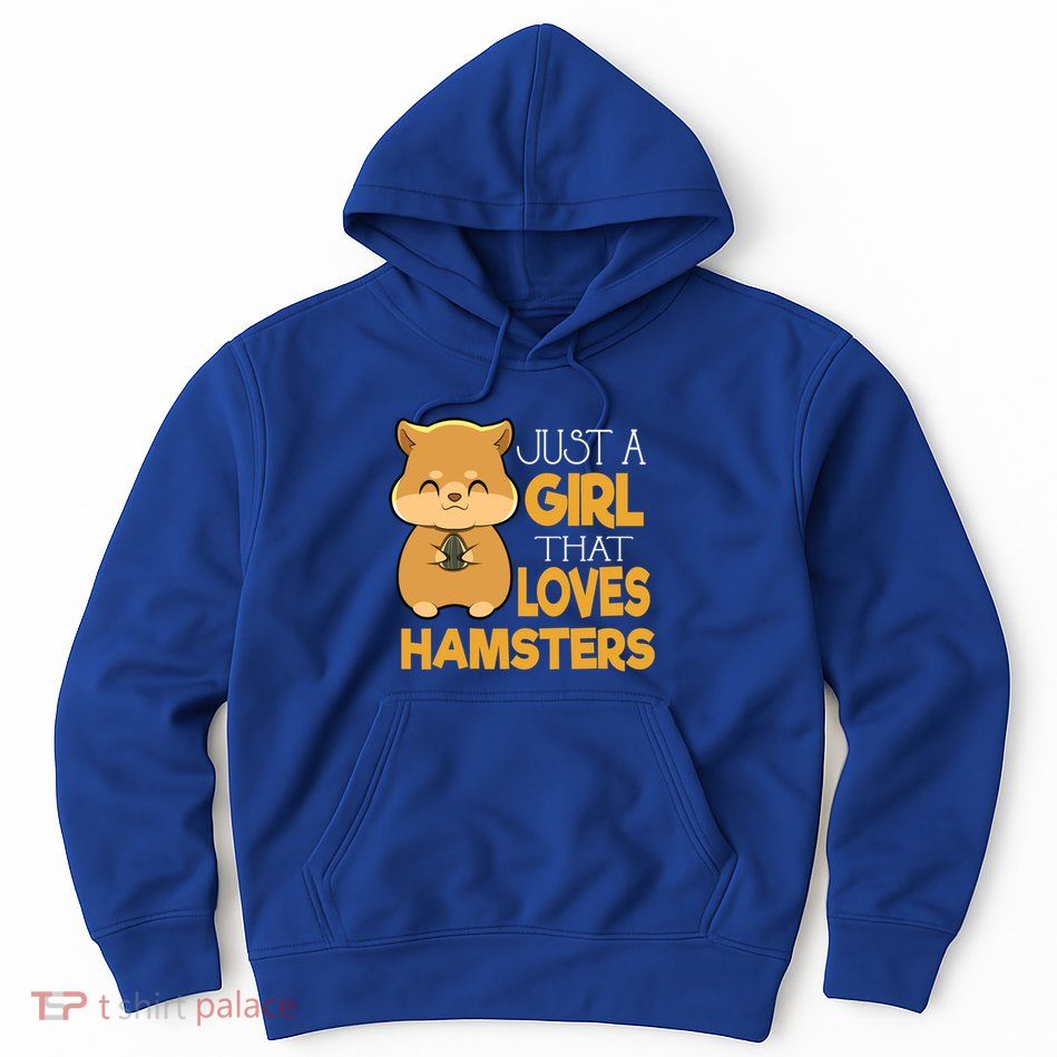 Girl That Loves Hamsters Gift Hoodie