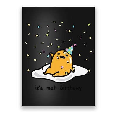 Gudetama The Lazy Egg It's Meh My Birthday Confetti Party Poster
