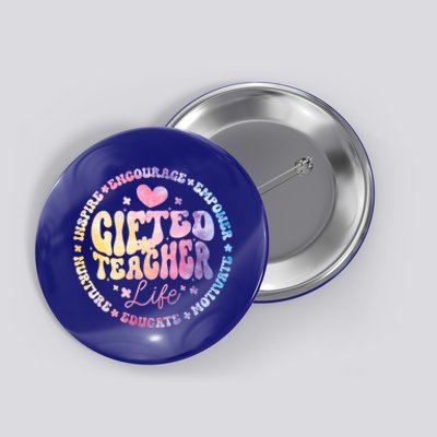 Gifted Teacher Life Appreciation Week Back To School Gift Button