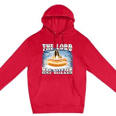 Gotfunny The Lord Has Glizzen Premium Pullover Hoodie