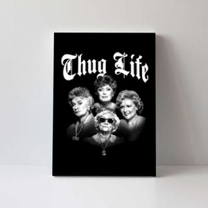 Golden Thug Life 80s Tv Sitcom Lover Fan Gift Canvas