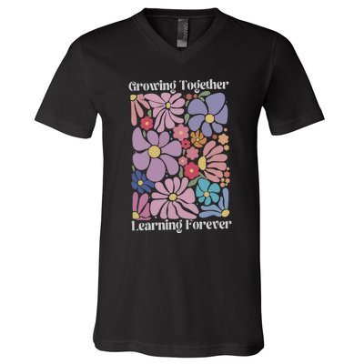 Growing Together Learning Forever V-Neck T-Shirt