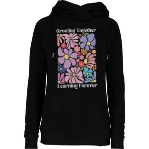 Growing Together Learning Forever Womens Funnel Neck Pullover Hood