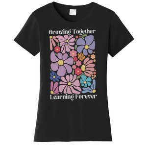 Growing Together Learning Forever Women's T-Shirt