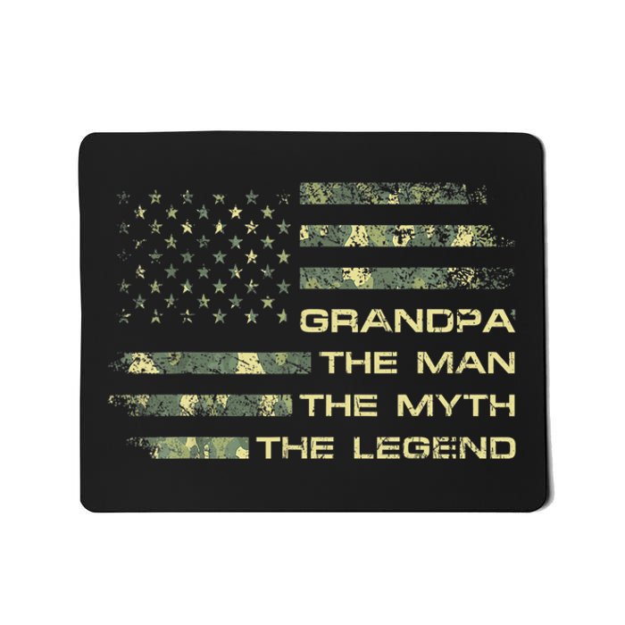 Grandpa The Man The Myth The Legend Fathers Day Camo US Flag Mousepad