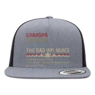 Grandpa The Man The Myth The Bad Influence Flat Bill Trucker Hat