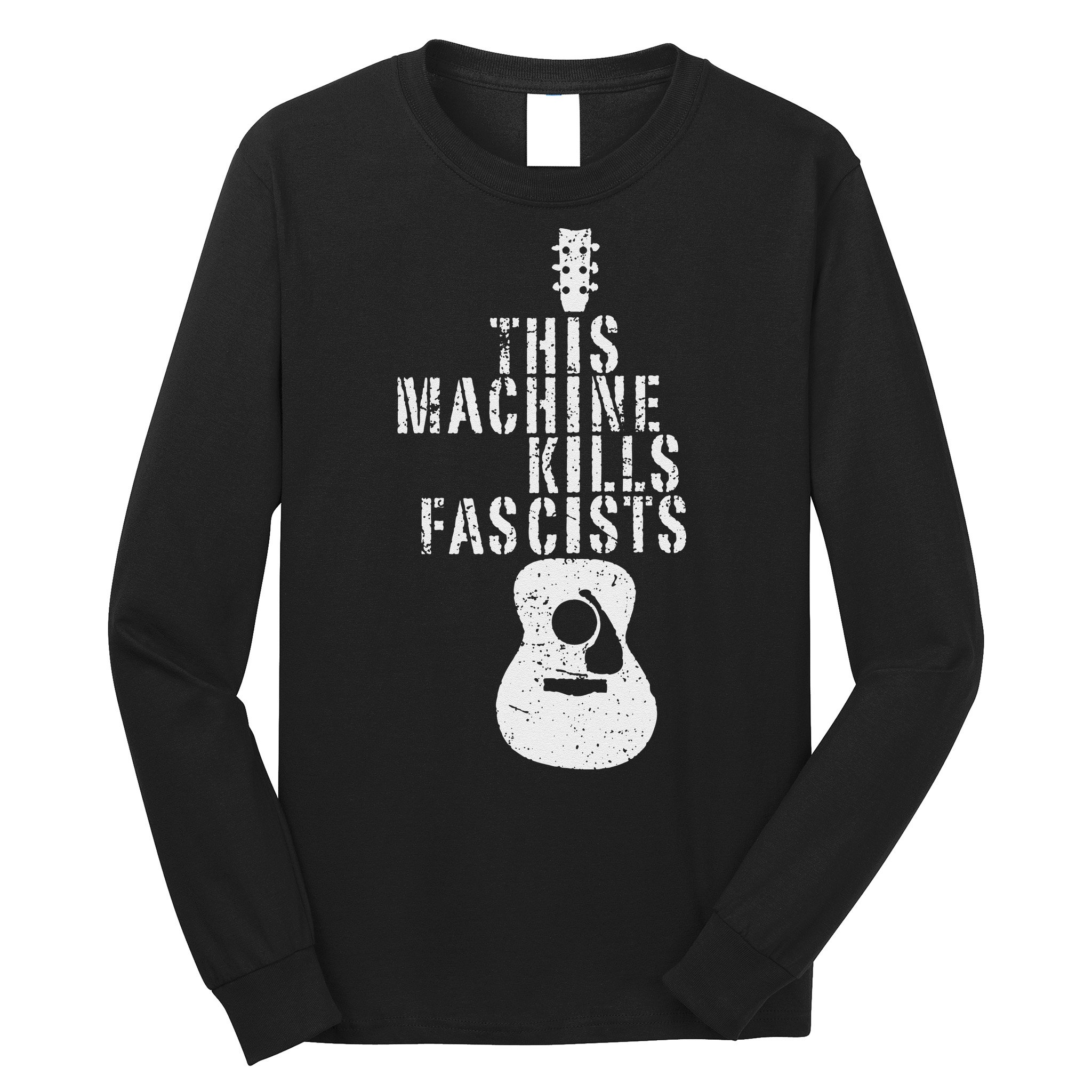 Guitar This Machines Kills Fascists Funny Music Lover Long Sleeve Shirt