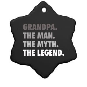 Grandpa The Man The Myth The Legend Gift FatherS Day Ceramic Star Ornament