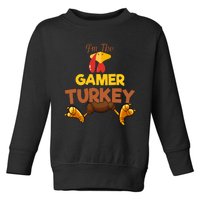 Gamer Turkey Matching Family Group Thanksgiving Gifts  Toddler Sweatshirt