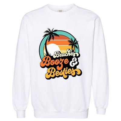 Girl Trip Matching Beaches Booze Besties Best Friends Garment-Dyed Sweatshirt