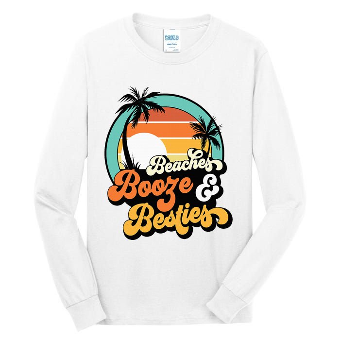 Girl Trip Matching Beaches Booze Besties Best Friends Tall Long Sleeve T-Shirt