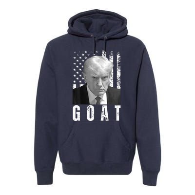 GOAT Trump Mugshot Legend Donald Trump 2024 Premium Hoodie