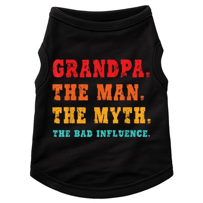 Grandpa The Man The Myth The Bad Influence Doggie Tank