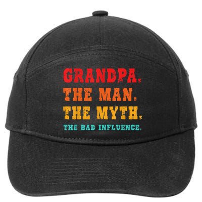 Grandpa The Man The Myth The Bad Influence 7-Panel Snapback Hat