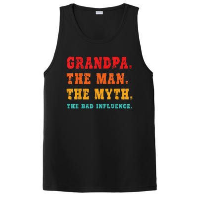 Grandpa The Man The Myth The Bad Influence PosiCharge Competitor Tank