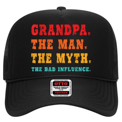 Grandpa The Man The Myth The Bad Influence Trucker Hat