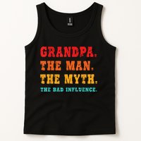 Grandpa The Man The Myth The Bad Influence Tank Top