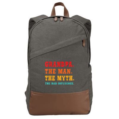 Grandpa The Man The Myth The Bad Influence Cotton Canvas Backpack