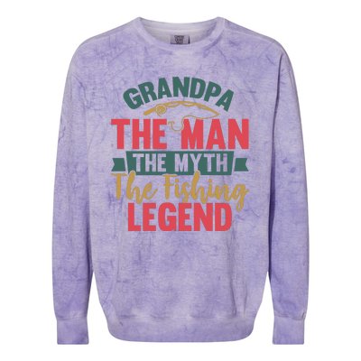 Grandpa The Man The Myth The Fishing Legend Father Day Gift Colorblast Crewneck Sweatshirt