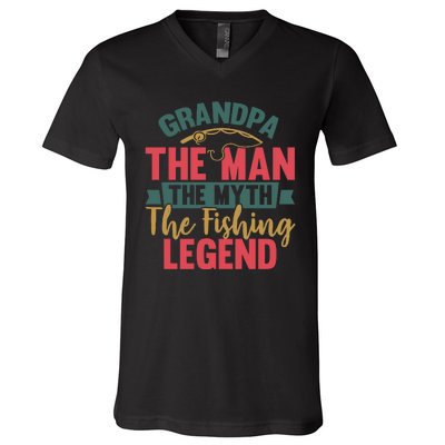 Grandpa The Man The Myth The Fishing Legend Father Day Gift V-Neck T-Shirt