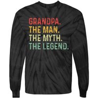 Grandpa The Man The Myth The Legend Fathers Day Gift Grandpa Tie-Dye Long Sleeve Shirt