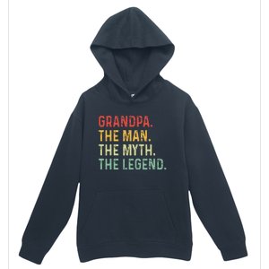 Grandpa The Man The Myth The Legend Fathers Day Gift Grandpa Urban Pullover Hoodie