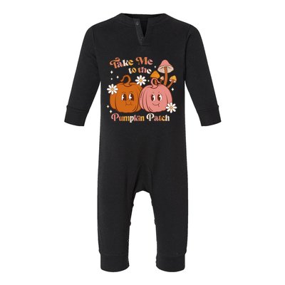 Groovy Take Me To The Pumpkin Patch Thanksgiving Halloween Cute Gift Infant Fleece One Piece